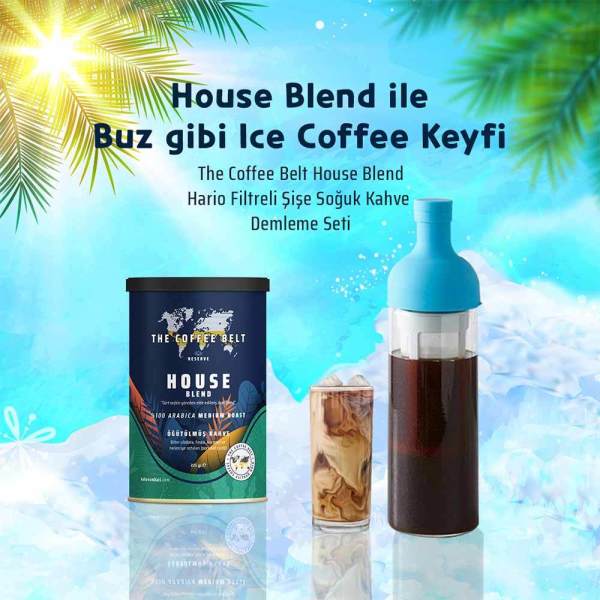 House Blend + Hario Soğuk Kahve Demleme Seti