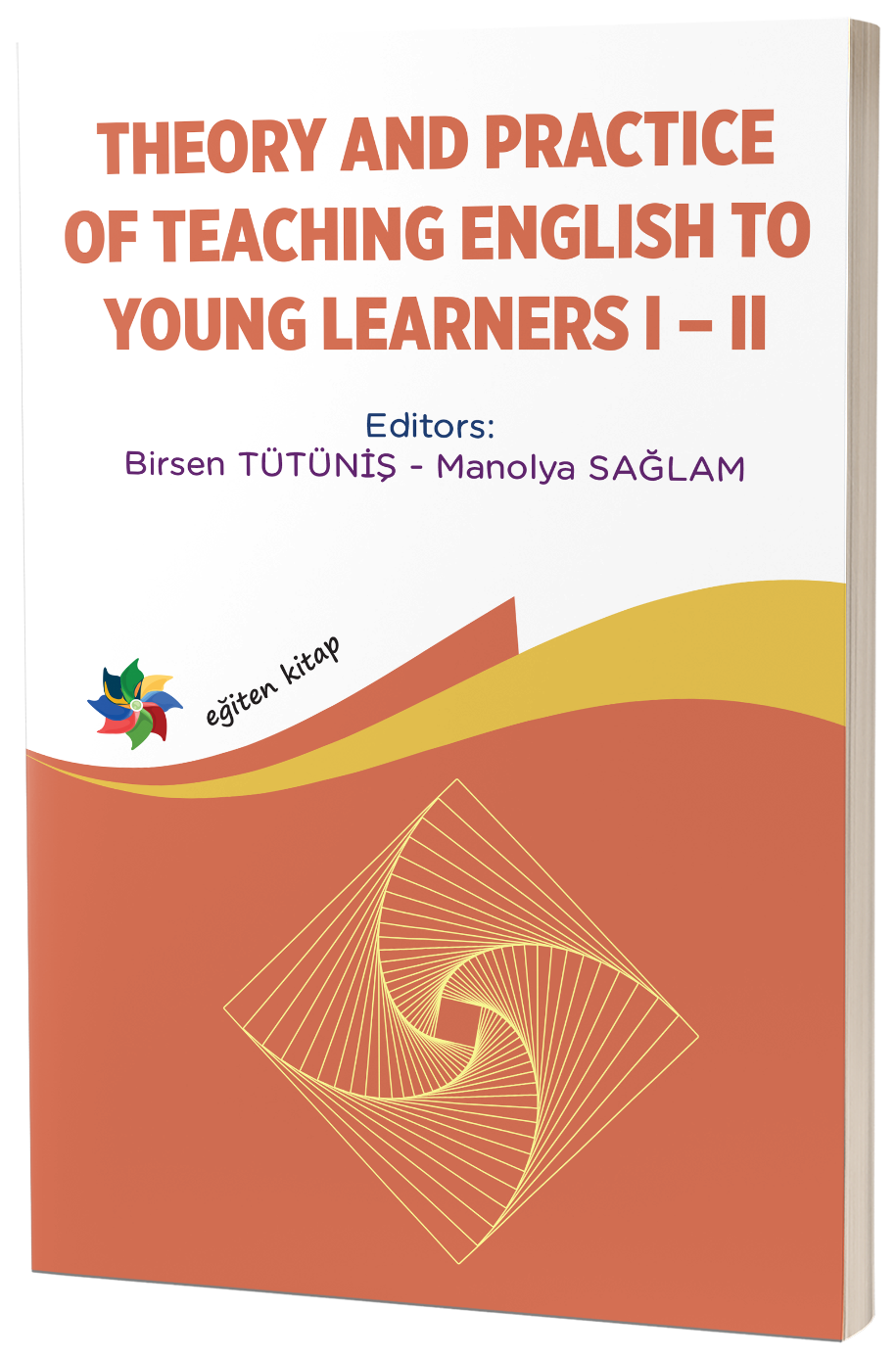 THEORY AND PRACTICE OF TEACHING ENGLISH TO YOUNG LEARNERS I - II