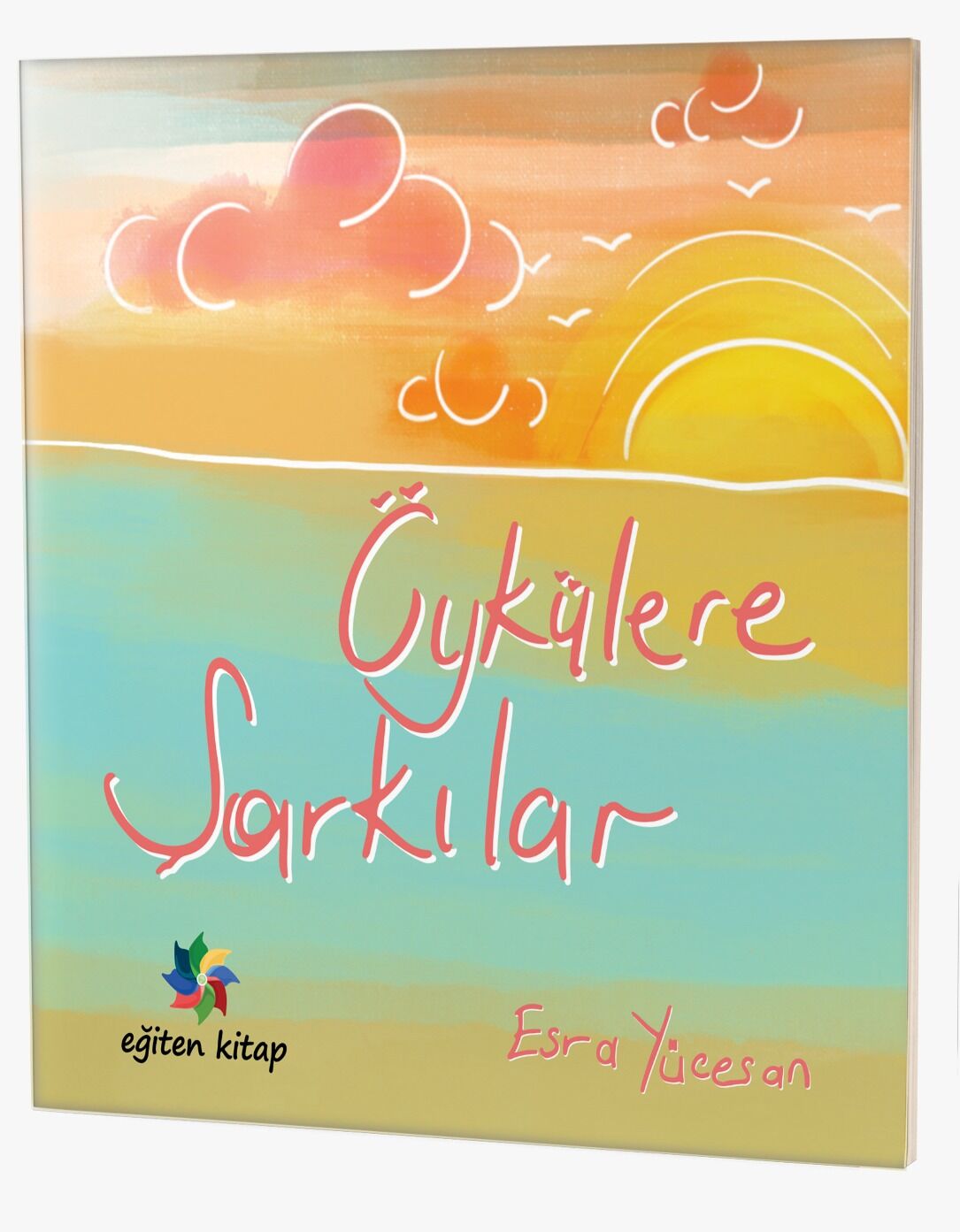 ÖYKÜLERE ŞARKILAR