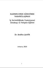 KADININ EMEK SÜRECİNDE YABANCILAŞMASI