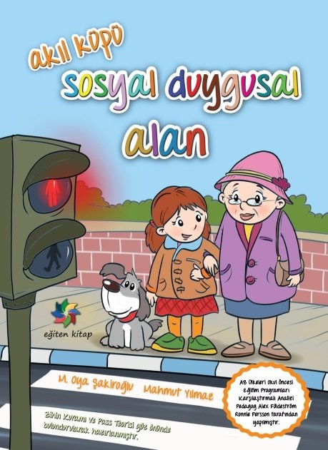 EĞİTEN AKIL KÜPÜ / SOSYAL DUYUSAL ALAN  - M.Oya Şakiroğlu & Mahmut Yılmaz