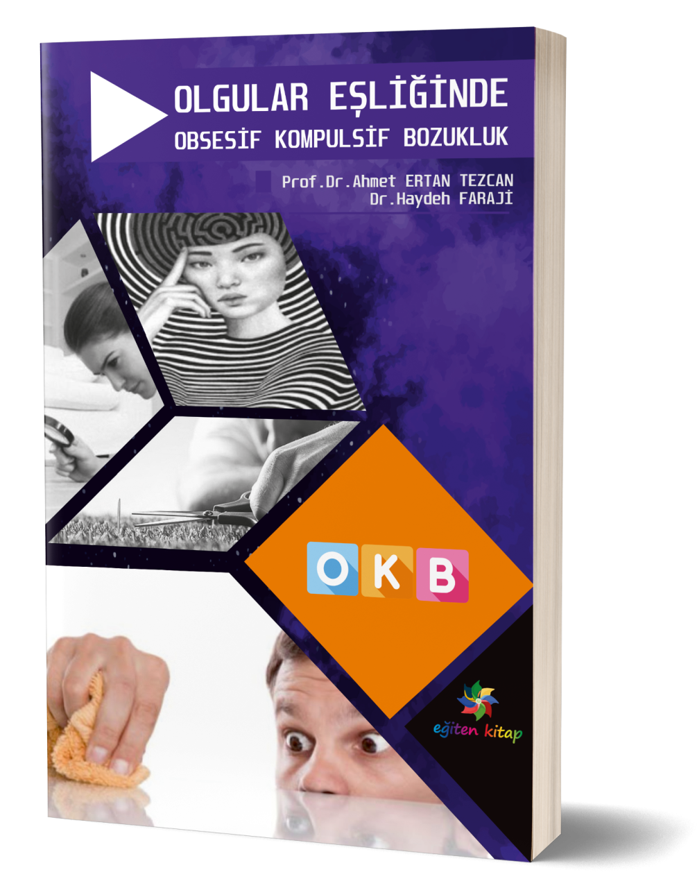 OLGULAR EŞLİĞİNDE OBSESİF KOMPULSİF BOZUKLUK