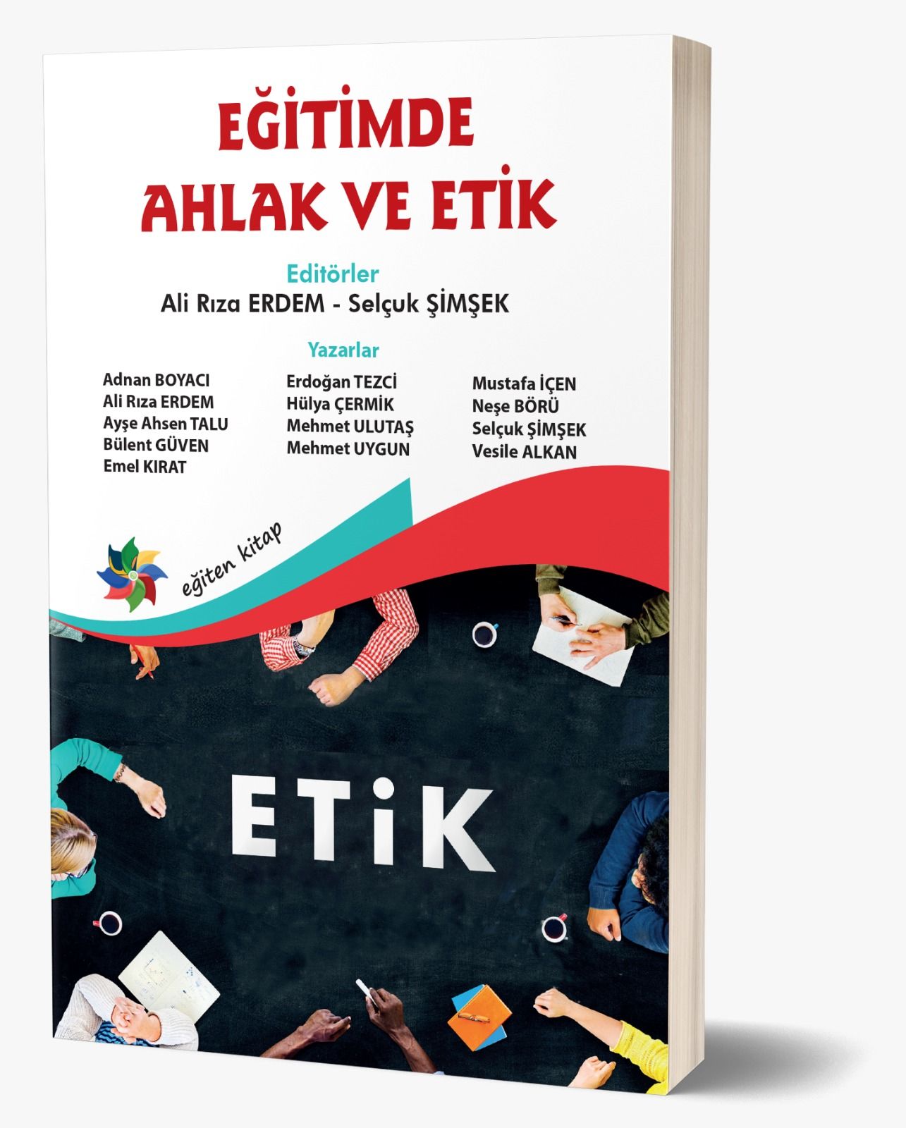 EĞİTİMDE AHLAK VE ETİK