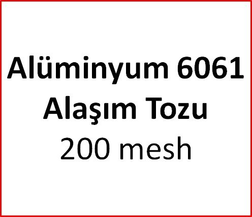 Alüminyum 6061 Alaşım Tozu