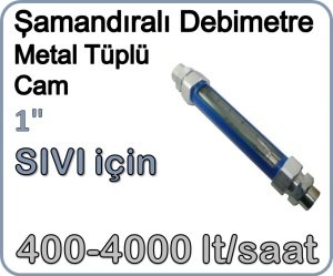 Metal Tüplü Şamandıralı Cam Debimetre (Sıvı için) 400-4000 lt/saat 1''