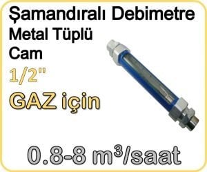 Metal Tüplü Şamandıralı Cam Debimetre (Gaz için) 0.8-8 m3/saat 1/2''