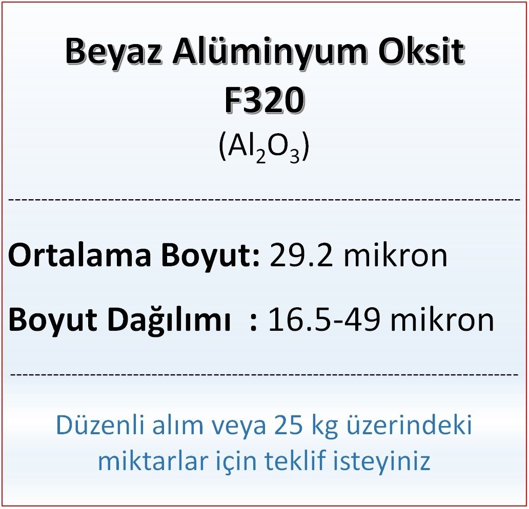 Alüminyum Oksit F320 - Al2O3 - 29.2 mikron