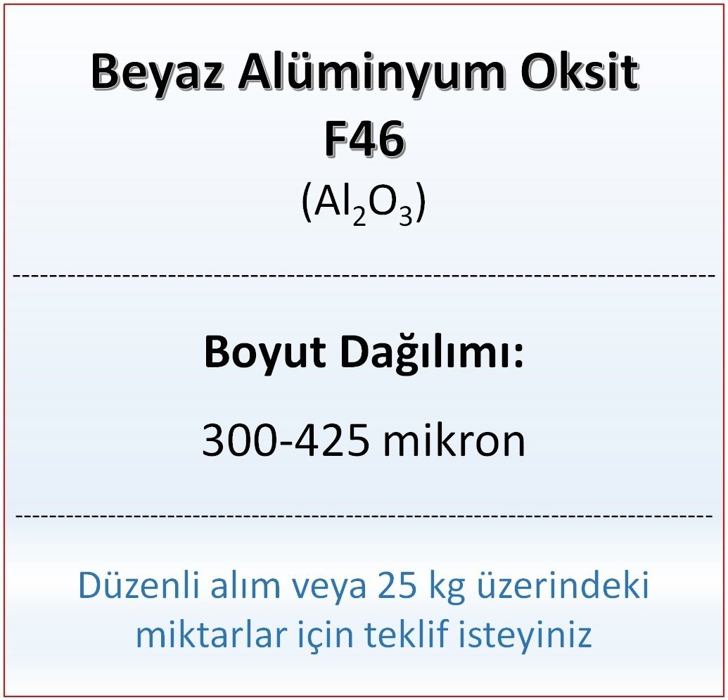 Alüminyum Oksit F46 - Al2O3 - 300-425mikron