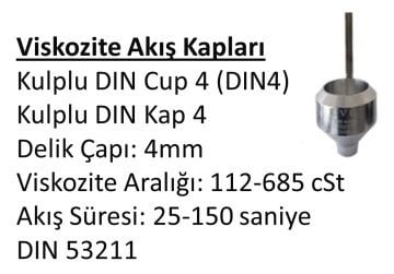 Daldırma Tip Kulplu DIN 53211 Akış Kabı - (4mm & 112-685 cSt)