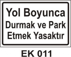 Trafik Levhalarının Ek Panalleri