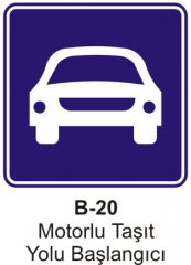 Motorlu Taşıt Yolu Başlangıcı