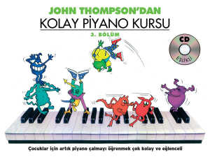 J.Thompson dan Kolay Piyano Kursu 3