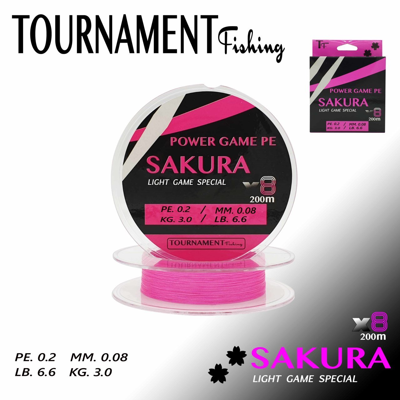 TOURNAMENT fishing Power game pe SAKURA Light Game Special X8 PE.0.2/MM0.08 KG3.0/LB.6.6