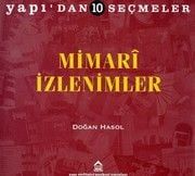 MİMARİ İZLENİMLER / YAPI'DAN SEÇMELER