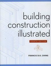 BUILDING CONSTRUCTION ILLUSTRATED-FOURTH EDITION