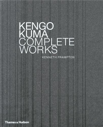 KENGO KUMA COMPLETE WORKS