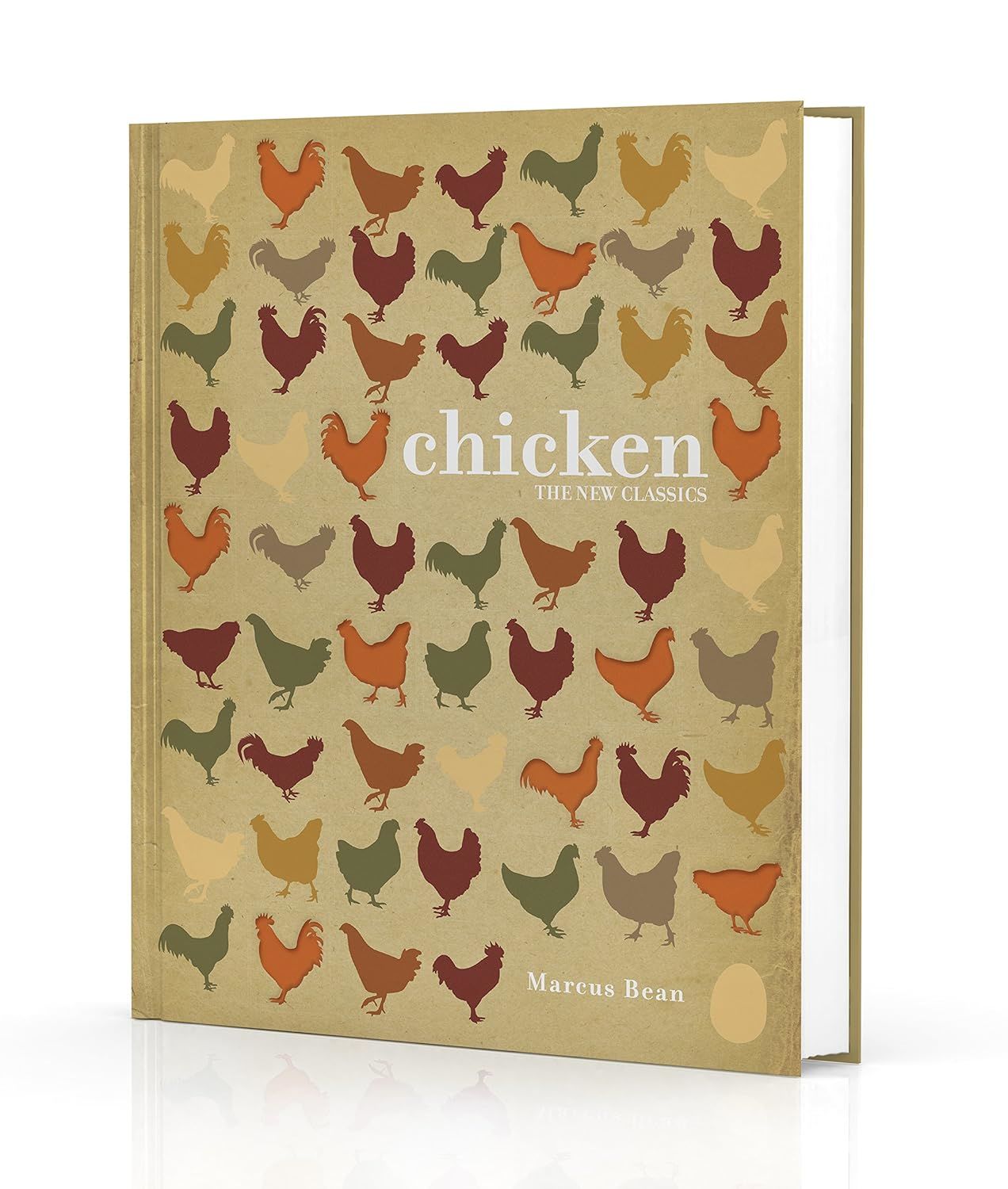 Chicken: The New Classics