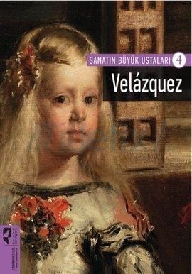 SANATIN BÜYÜK USTALARI VELAZQUEZ