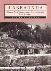 LABRAUNDA - KARYA ZEUS LABRAUNDOS KUTSAL ALANI