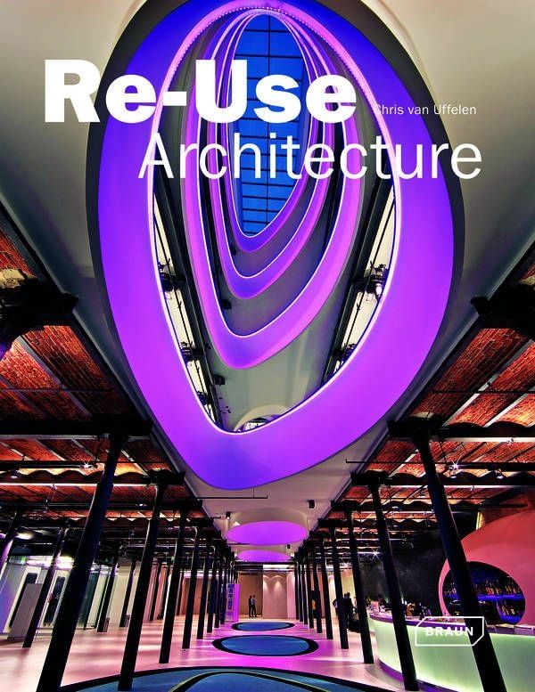 RE-USE ARCHITECTURE / BRAUN