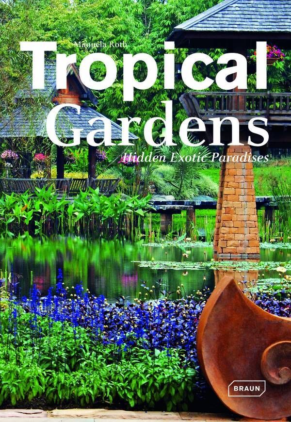 TROPICAL GARDENS - BRAUN