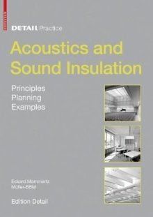 ACOUSTICS AND SOUND INSULATION - DETAIL PRACTICE