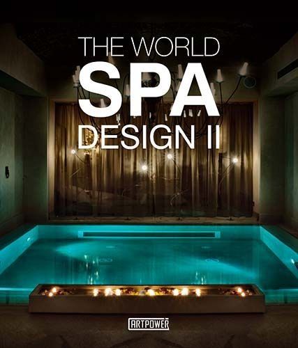 THE WORLD SPA DESIGN II