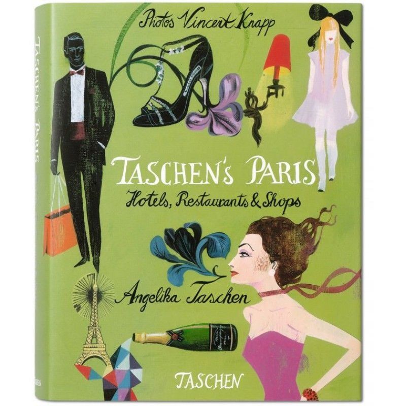 TASCHEN'S PARIS-HOTELS,RESTAURANTS&SHOPS