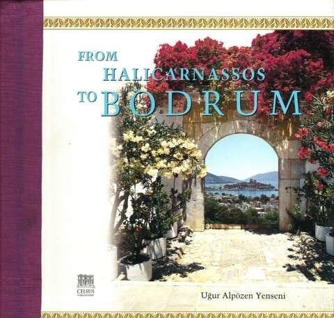 FROM HALICARNASSOS TO BODRUM