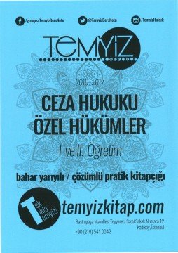 Ceza Hukuku Özel Hükümler 2016-2017 Bahar Yarıyılı Çözümlü Pratik Kitapçığı