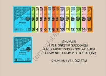 İŞ HUKUKU GÜZ DÖNEMİ NOT SETİ