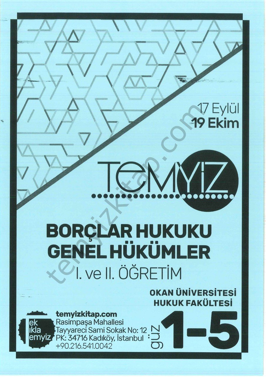 Okan Üniversitesi - Borçlar Hukuku Genel Hükümler 2018-2019 Güz 1 - 5