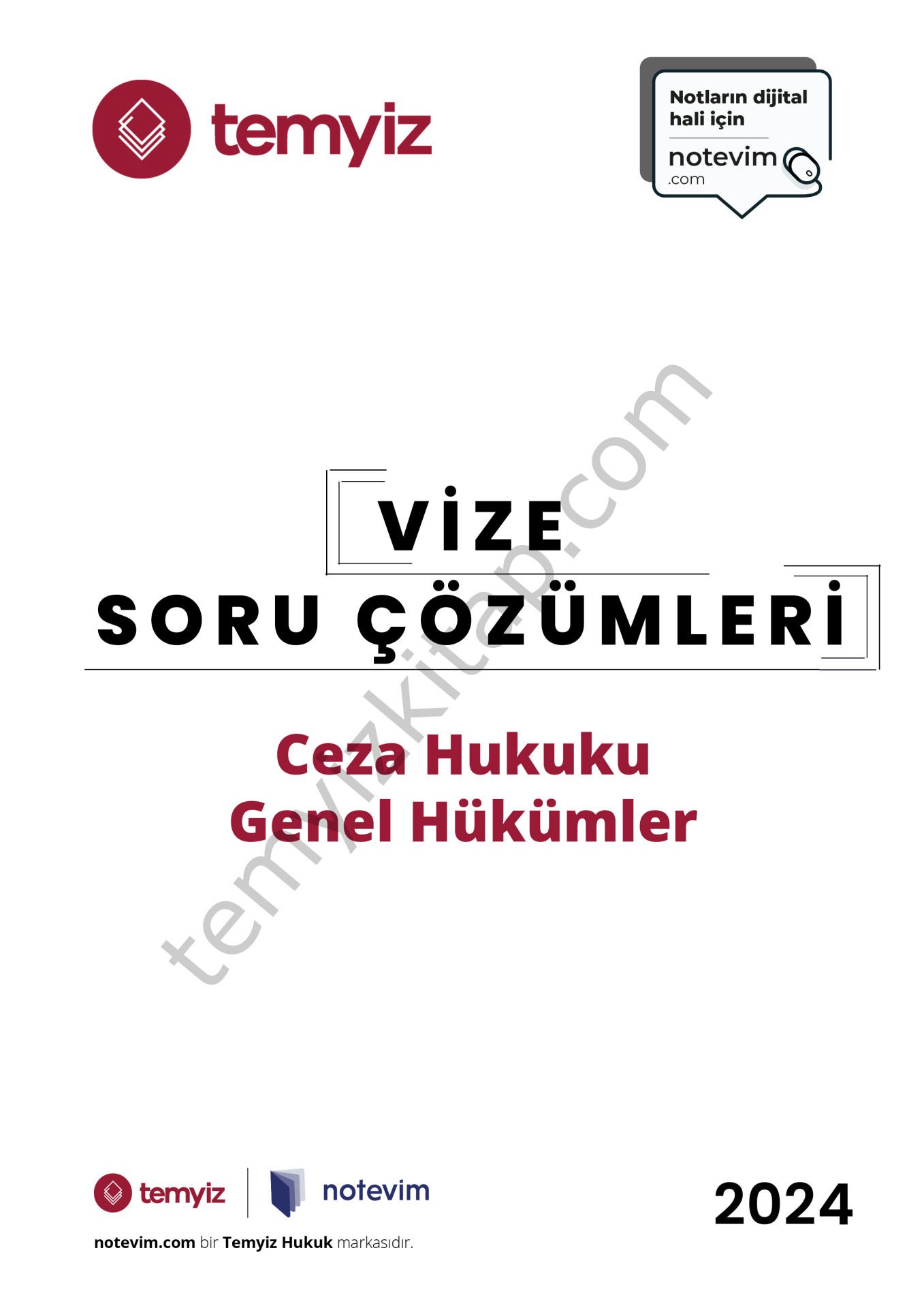 Ceza Hukuku Genel Hükümler 2023-2024 Vize Çözümleri