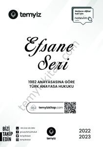 Türk Anayasa Hukuku (1982 Anayasasına Göre) 2022-2023  Bahar Efsane Seri