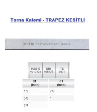 EVAR 4964/E 7/8x3/16x6 Torna Kalemi - TRAPEZ KESİTLİ HSS