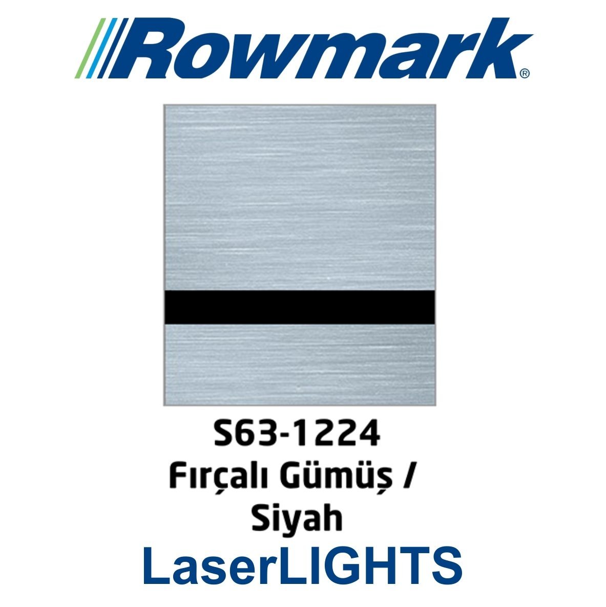 LaserLights 0.2 Fırçalı Gümüş (Brushed Silver) / Siyah Lazer Plaka - Rowmark S63-1224