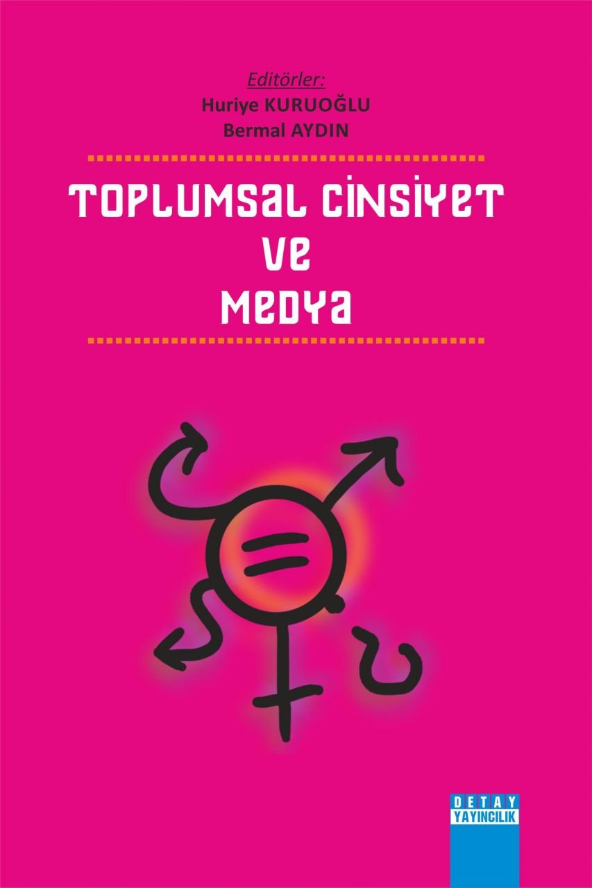 TOPLUMSAL CİNSİYET VE MEDYA