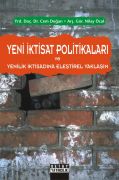 YENİ İKTİSAT POLİTİKALARI Ve Yenilik İktisadına Eleştirel Yaklaşım