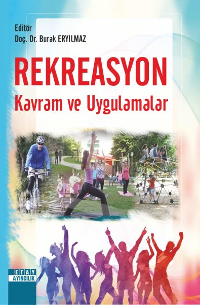 REKREASYON KAVRAM VE UYGULAMALAR