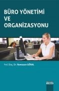 BÜRO YÖNETİMİ VE ORGANİZASYONU