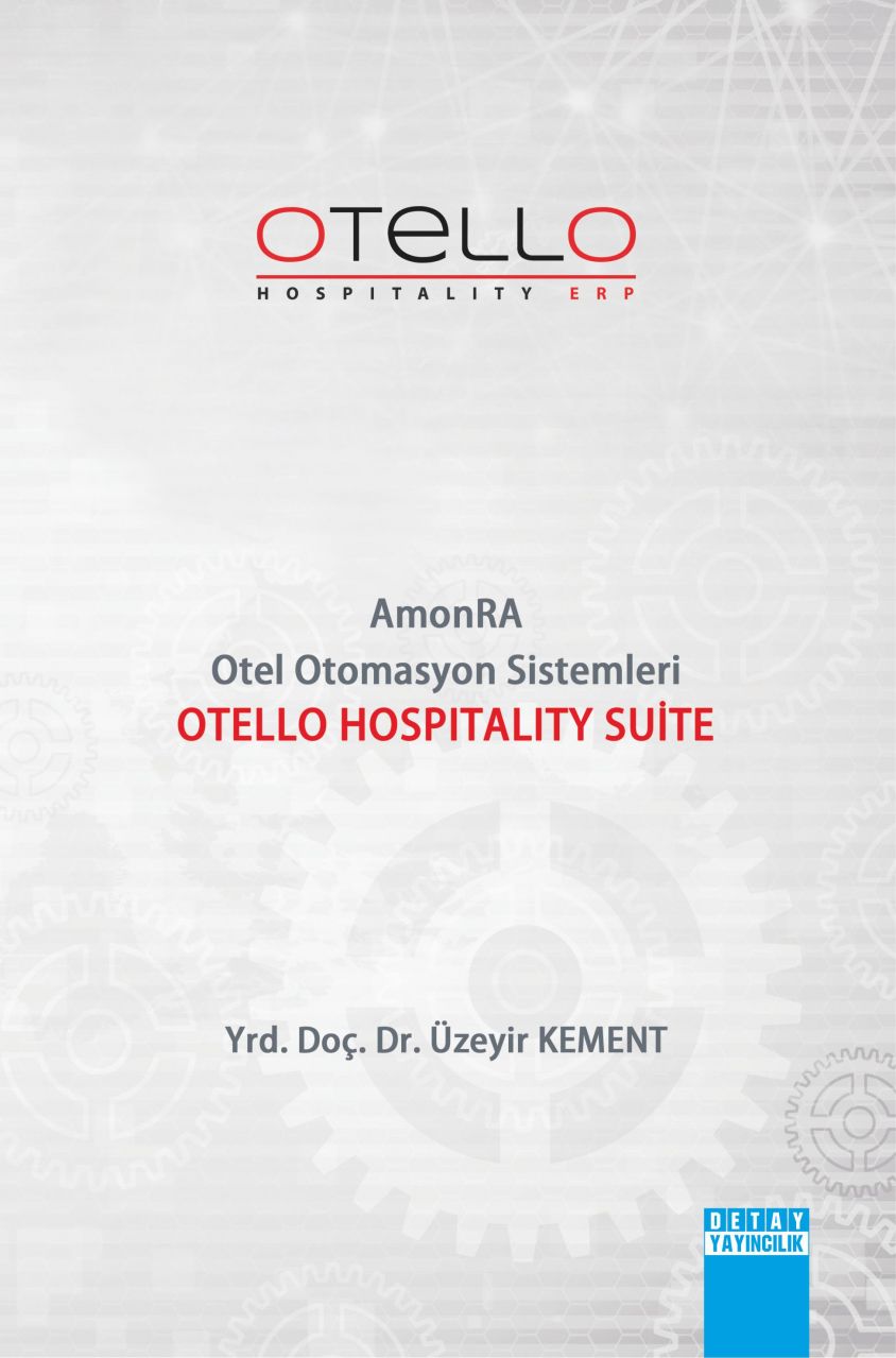 AmonRA OTEL OTOMASYON SİSTEMLERİ Otello Hospitality Suite