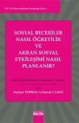 PRO-ED Otizm Spektrum Bozukluğu Dizisi 2 SOSYAL BECERİLER NASIL ÖĞRETİLİR VE AKRAN SOSYAL ETKİLEŞİMİ NASIL PLANLANIR?