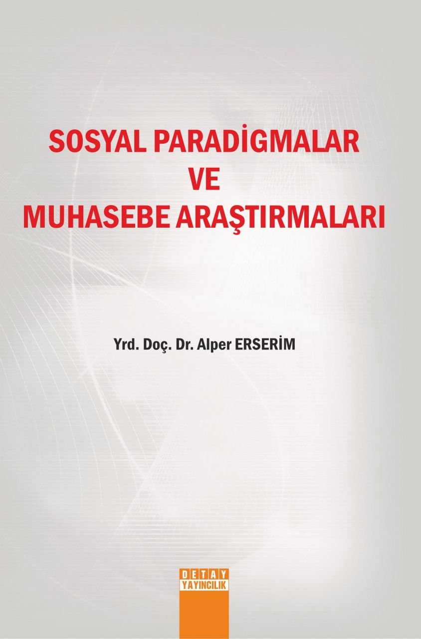 SOSYAL PARADİGMALAR VE MUHASEBE ARAŞTIRMALARI