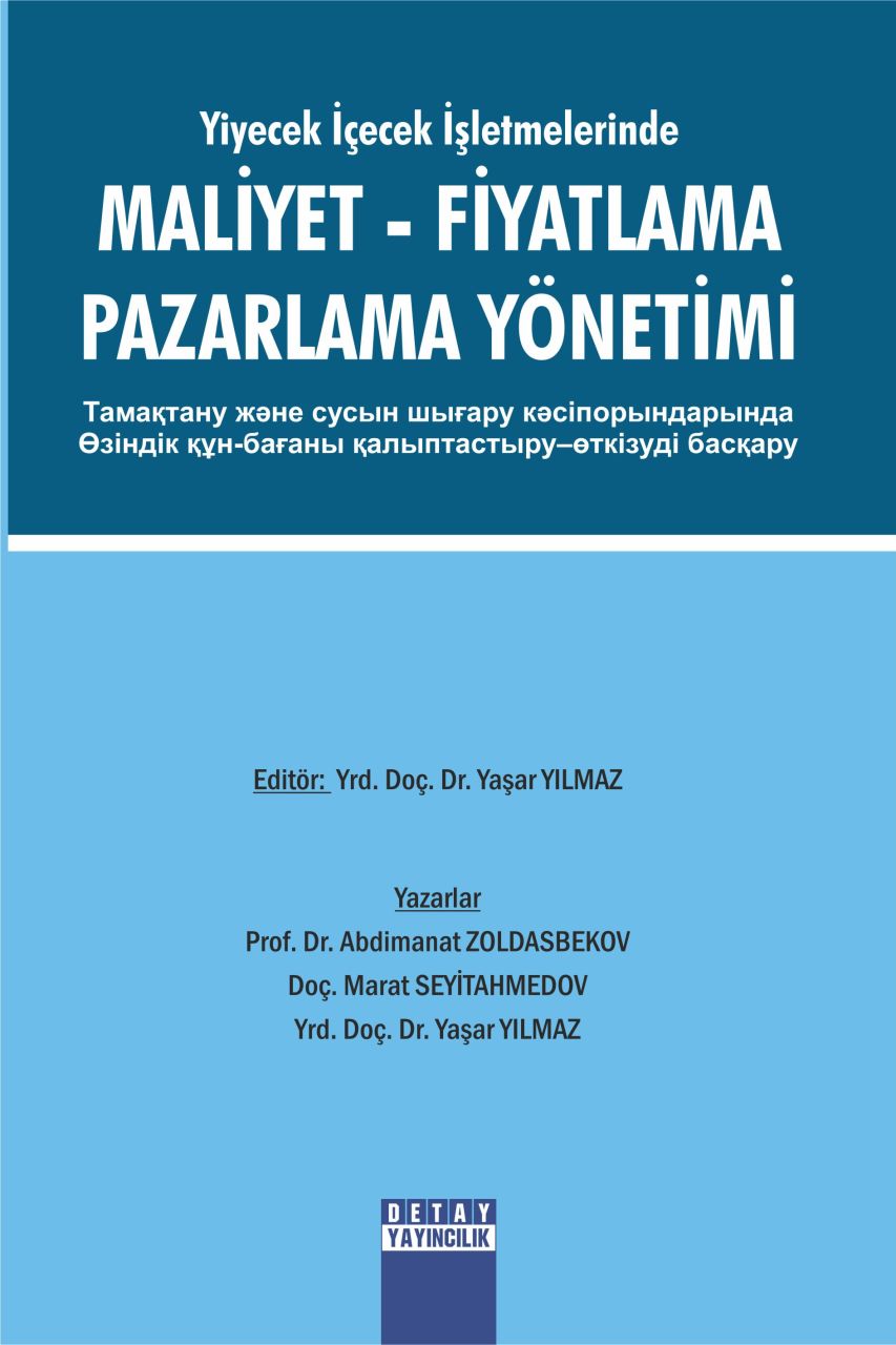 Yiyecek İçecek işletmlerinde MALİYET FİYATLAMA PAZARLAMA YÖNETİMİ