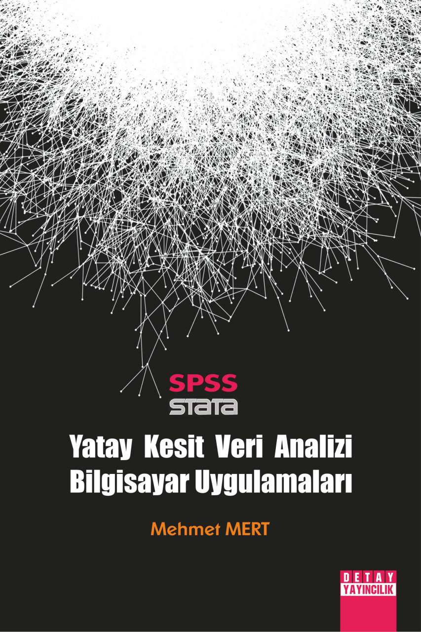 SPSS STATA YATAY KESİT VERİ ANALİZİ BİLGİSAYAR UYGULAMALARI