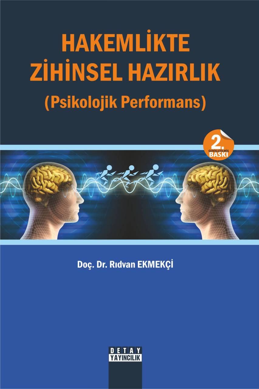 HAKEMLİKTE ZİHİNSEL HAZIRLIK ( Psikolojik Performans )