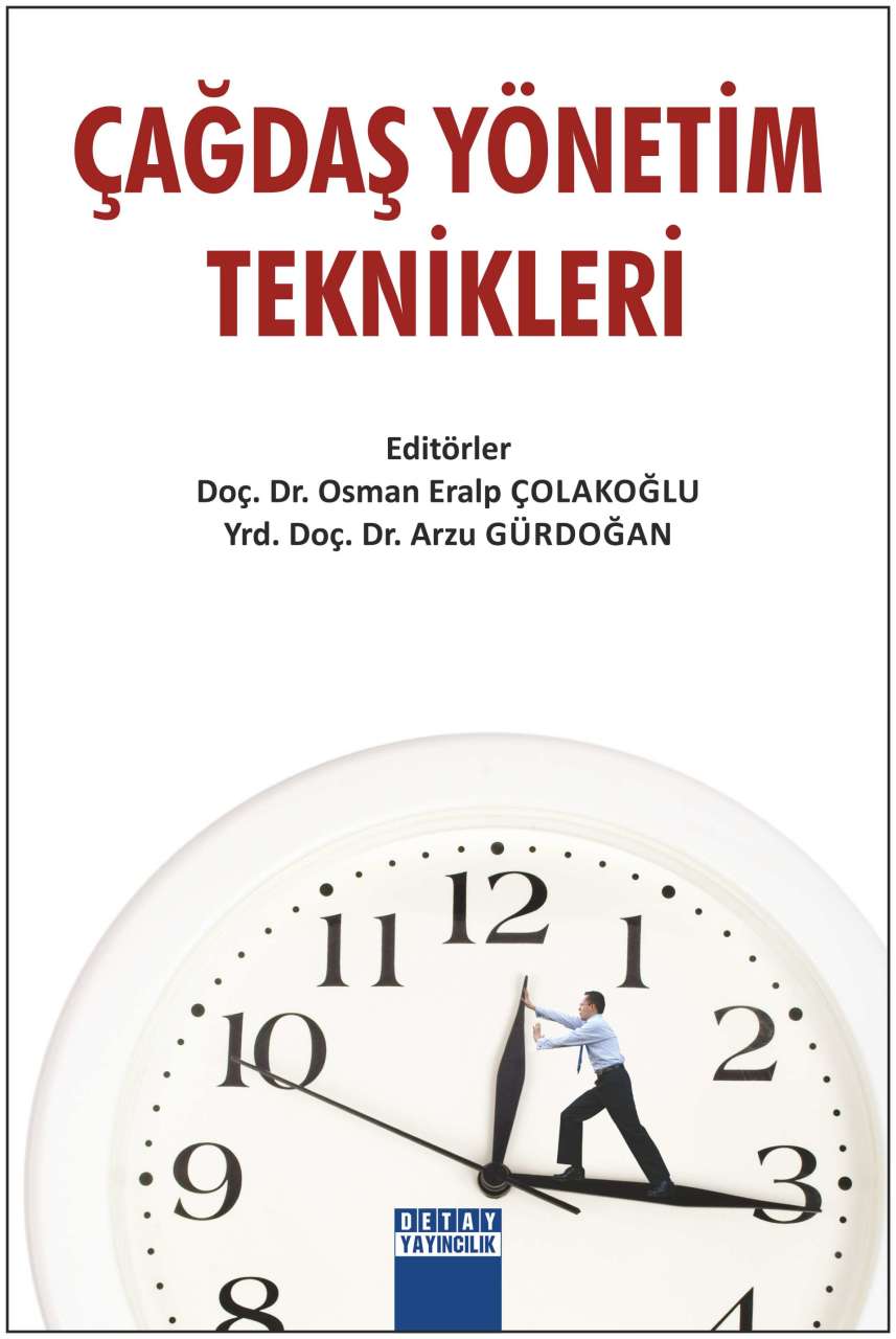 ÇAĞDAŞ YÖNETİM TEKNİKLERİ