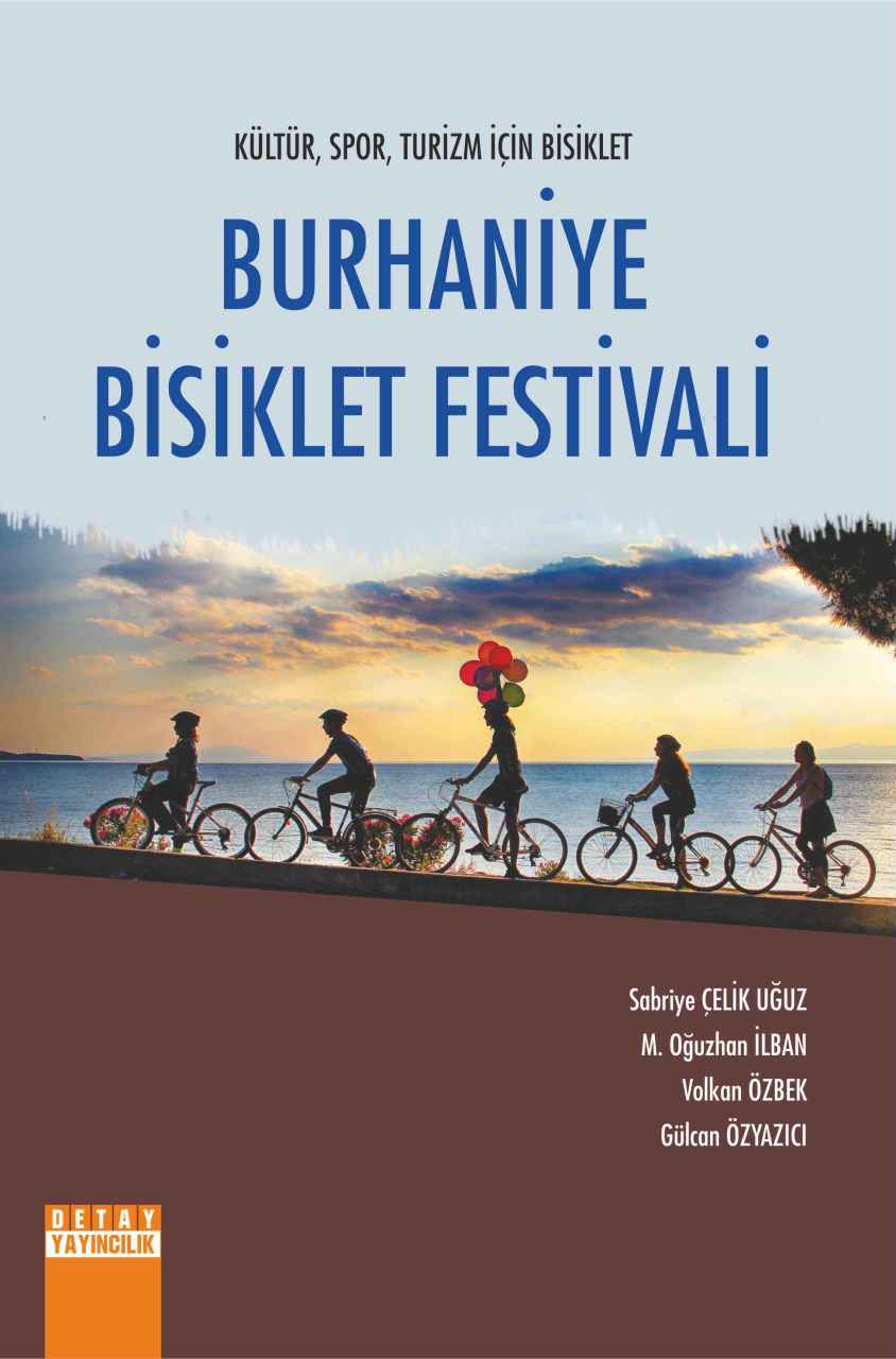 Kültür, Spor, Turizm İçin Bisiklet BURHANİYE BİSİKLET FESTİVALİ