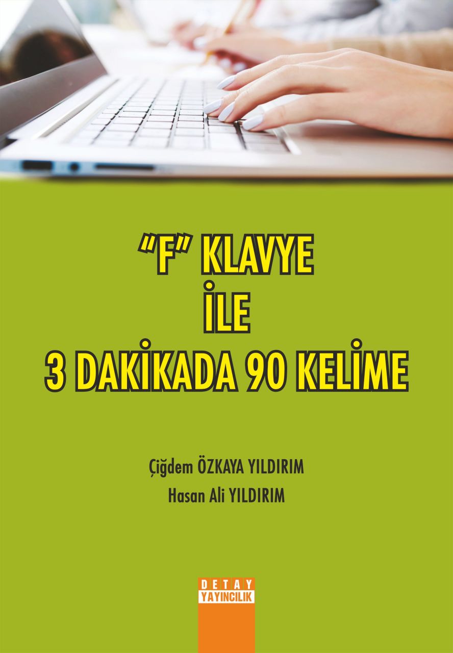 F KLAVYE İLE 3 DAKİKADA 90 KELİME