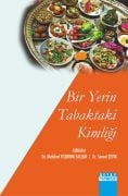 BİR YERİN TABAKTAKİ KİMLİĞİ